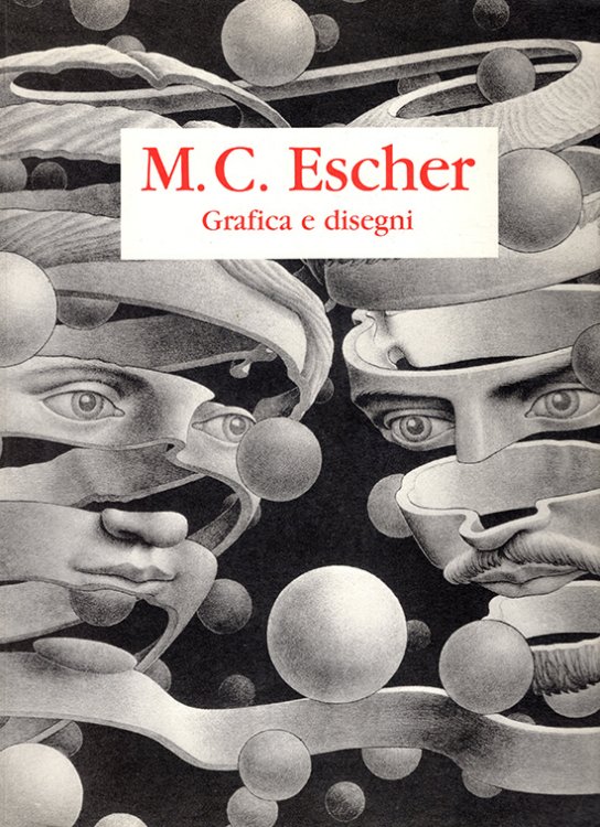 Grafica E Disegni: Introduzione E Commento Di M.C. Escher
