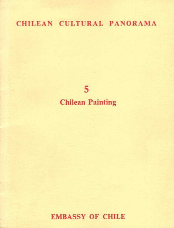 Image for Chilean Cultural Panorama: 5 Chilean Painting Chilean Cultural Panorama: 5 Chilean Painting