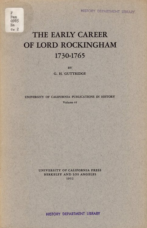 The Early Career of Lord Rockingham 1730-1765
