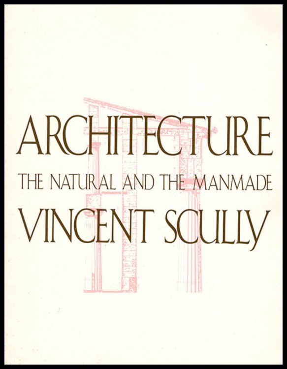 Image for Architecture: The Natural and the Manmade Architecture: The Natural and the Manmade