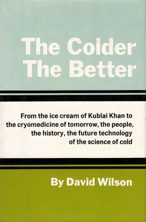The Colder The Better