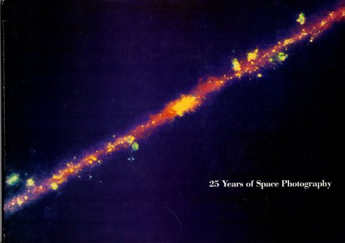 Image for Twenty-five Years of Space Photography: Jet Propulsion Laboratory, California Institute of Technology Twenty-five Years of Space Photography: Jet Propulsion Laboratory, California Institute of Technology