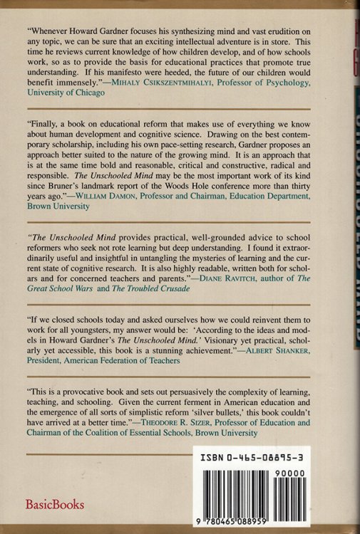 Image for The Unschooled Mind: How Children Think And How Schools Should Teach The Unschooled Mind: How Children Think And How Schools Should Teach