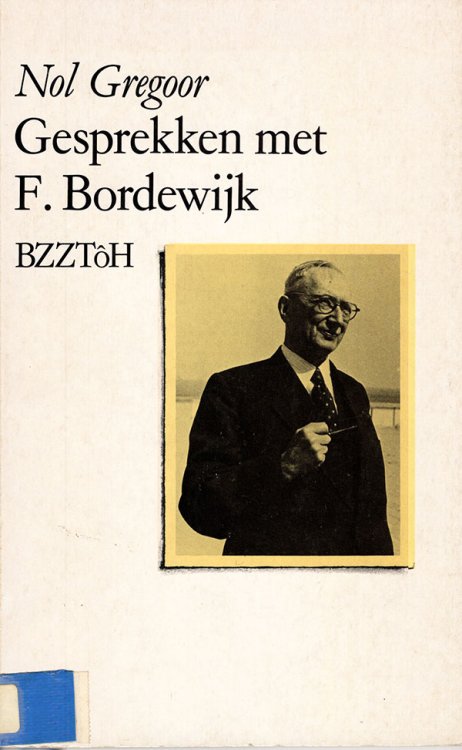 Image for Gesprekken met F. Bordewijk (Forum Haganum) Gesprekken met F. Bordewijk (Forum Haganum)