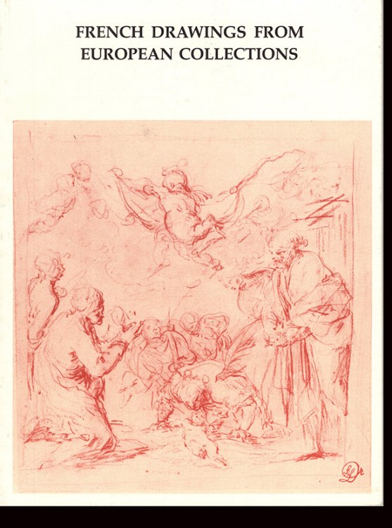 Image for French Drawings from European Collections: The Former Armand Gobiet Collection French Drawings from European Collections: The Former Armand Gobiet Collection