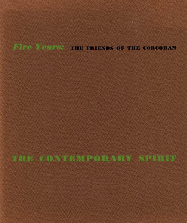 Image for Five Years: The Friends of the Corcoran: The Contemporary Spirit Five Years: The Friends of the Corcoran: The Contemporary Spirit