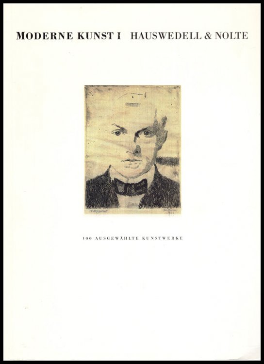 Image for Moderne Kunst 1: Hauswedell and Nolte 100 Ausgewahlte Kunstwerke. Auktion 282/1 Moderne Kunst 1: Hauswedell and Nolte 100 Ausgewahlte Kunstwerke. Auktion 282/1