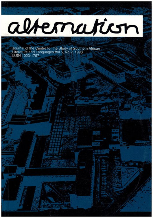 Image for Alternation: Journal of the Centre for the Study of Southern African Literature and Language (Vol 5, No. 2, 1998) Alternation: Journal of the Centre for the Study of Southern African Literature and Language (Vol 5, No. 2, 1998)
