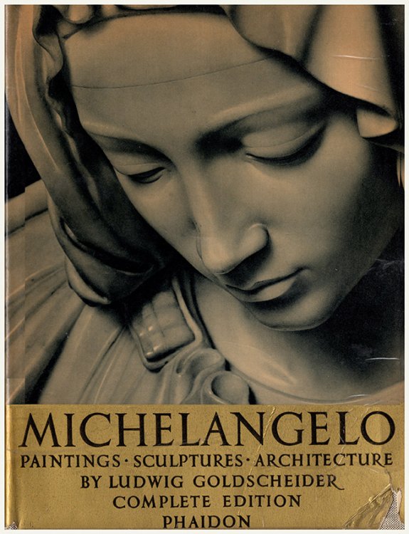 Image for Michelangelo: Paintings Sculptures Architecture Michelangelo: Paintings Sculptures Architecture