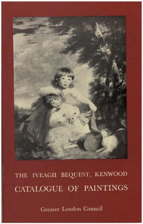 Image for The Iveagh Bequest, Kenwood: Catalogue of Paintings The Iveagh Bequest, Kenwood: Catalogue of Paintings