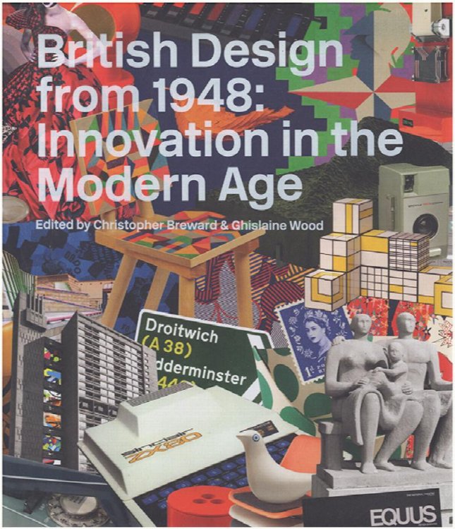 Image for British Design from 1948: Innovation in the Modern Age British Design from 1948: Innovation in the Modern Age
