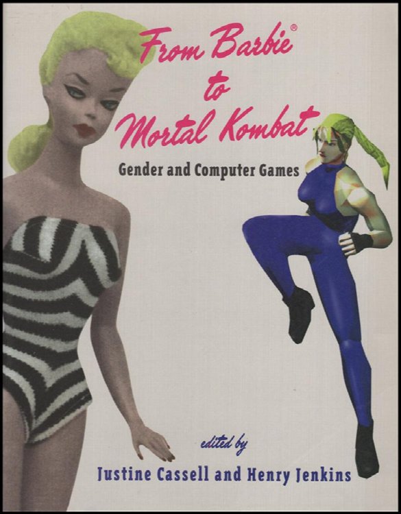 Image for Beyond Barbie and Mortal Kombat: New Perspectives on Gender and Gaming Beyond Barbie and Mortal Kombat: New Perspectives on Gender and Gaming