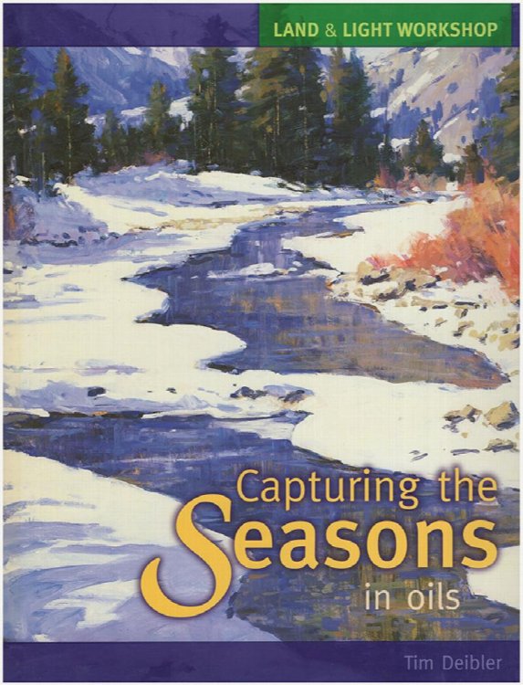Capturing the Seasons in Oils