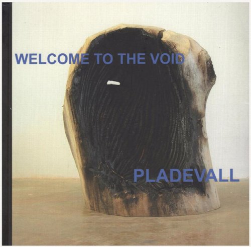 Welcome to the Void: (del 19 de febrer al 18 d'abril 2009)