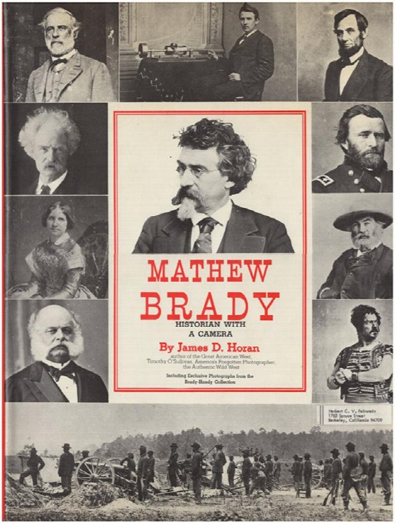 Image for Mathew Brady: Historian With a Camera Mathew Brady: Historian With a Camera