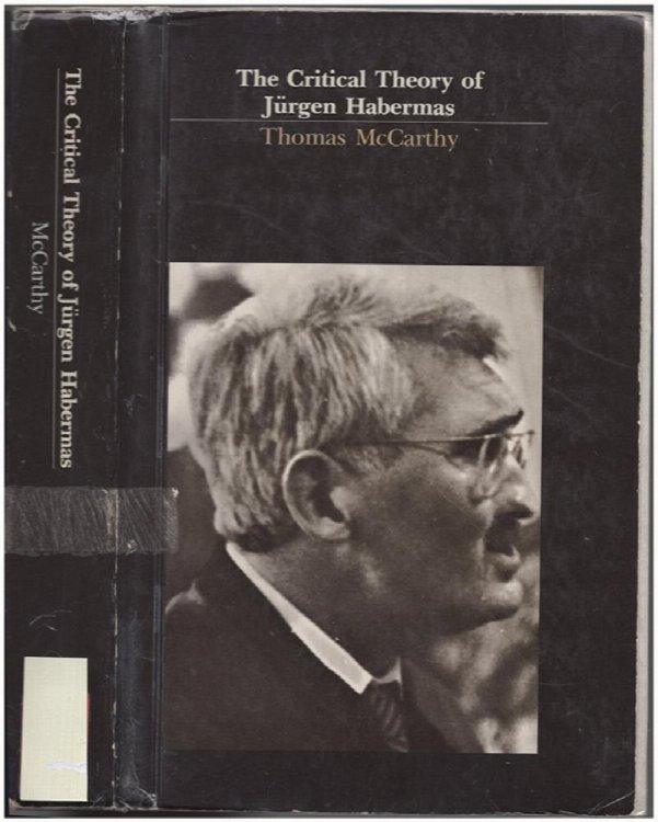 Image for The Critical Theory of Jurgen Habermas The Critical Theory of Jurgen Habermas
