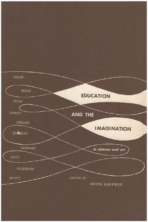 Image for Education and Imagination in Science and Art Education and Imagination in Science and Art