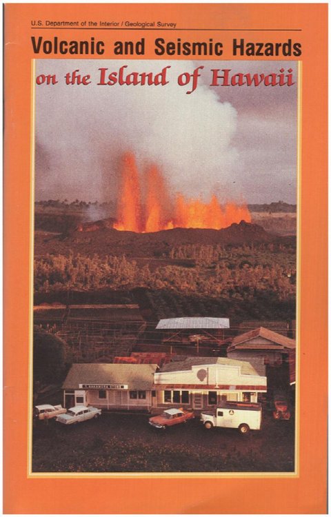 Image for Volcanic and Seismic Hazards on the Islands of Hawaii Volcanic and Seismic Hazards on the Islands of Hawaii