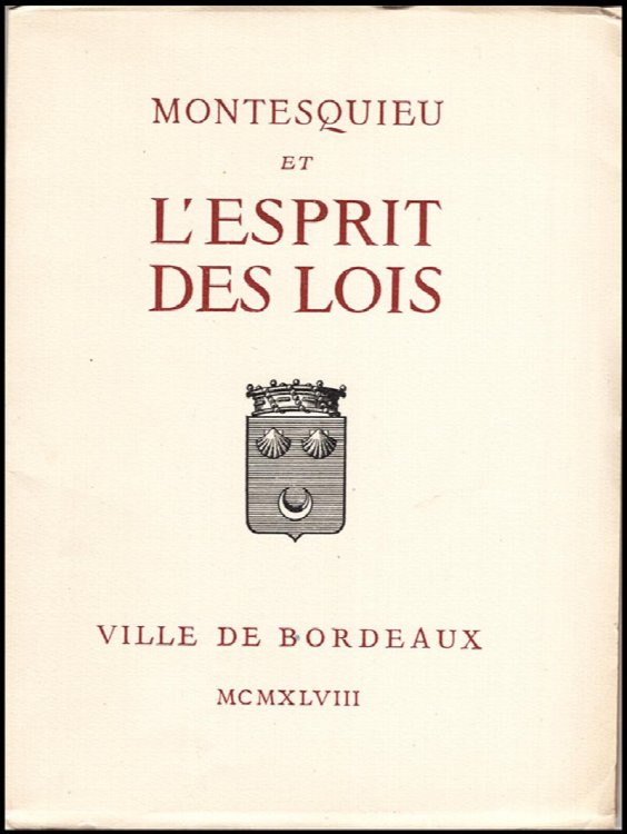 Image for Montesquieu et l'Esprit des Lois: Exposition Montesquieu et l'Esprit des Lois: Exposition