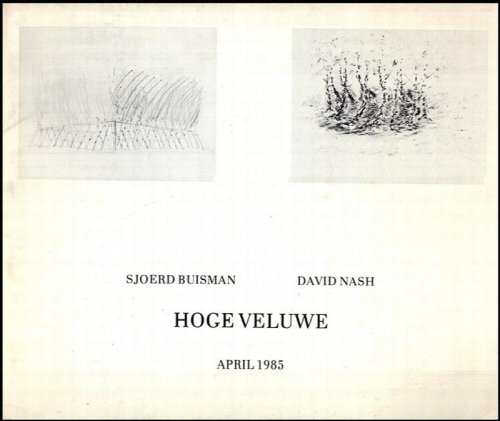 Image for Sjoerd Busiman, David Nash: Hoge Veluwe (April 1985) Sjoerd Busiman, David Nash: Hoge Veluwe (April 1985)