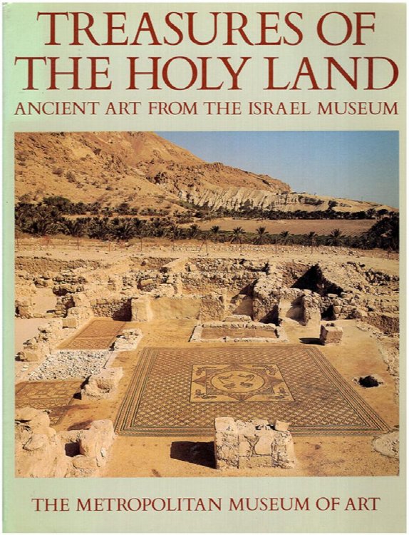 Image for Treasures from the Holy Land: Ancient Art from the Israel Museum Treasures from the Holy Land: Ancient Art from the Israel Museum