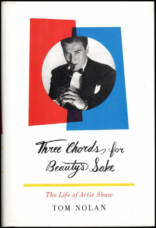 Image for Three Chords for Beauty's Sake: The Life of Artie Shaw Three Chords for Beauty's Sake: The Life of Artie Shaw