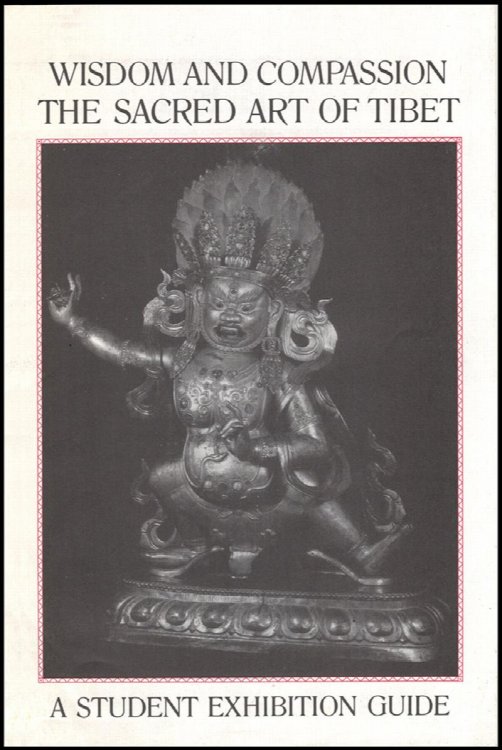 Image for Booklet: Wisdom and Compassion: The Sacred Art of Tibet (A Student Guide to the Exhibition) Booklet: Wisdom and Compassion: The Sacred Art of Tibet (A Student Guide to the Exhibition)