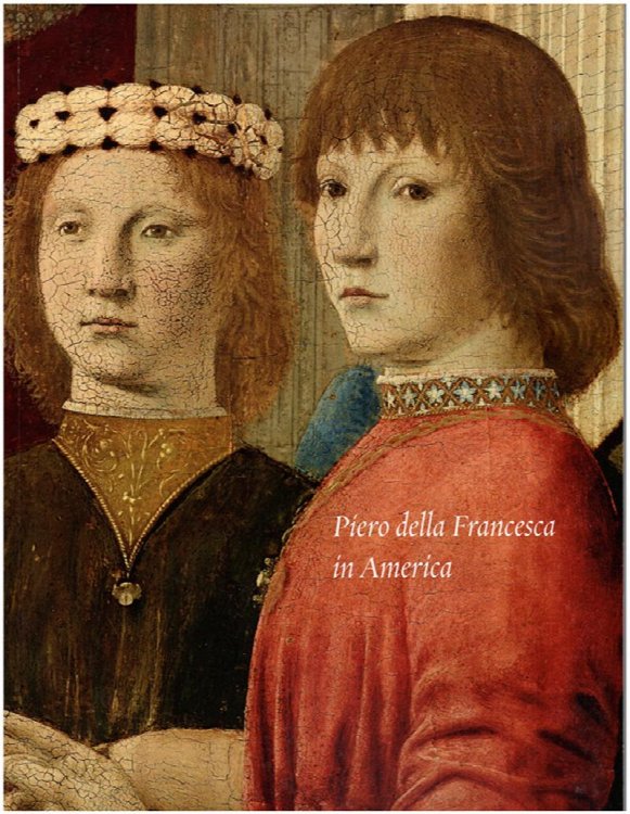 Image for Piero della Francesca in America Piero della Francesca in America