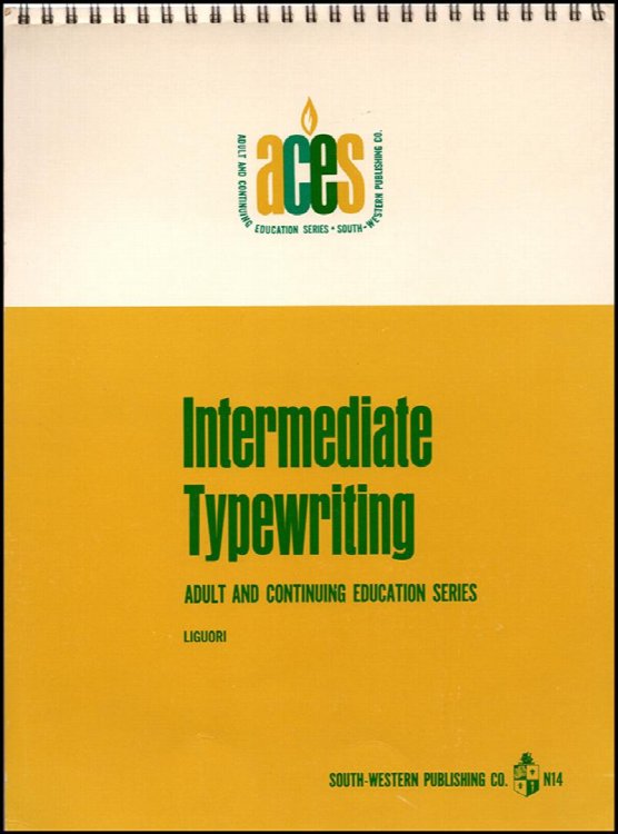 Image for Intermediate Typewriting: Adult and Continuing Education Series (N14) Intermediate Typewriting: Adult and Continuing Education Series (N14)