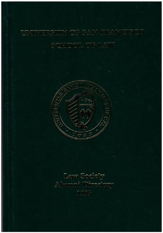 Image for University of San Francisco School of Law Alumni Directory 1995 University of San Francisco School of Law Alumni Directory 1995