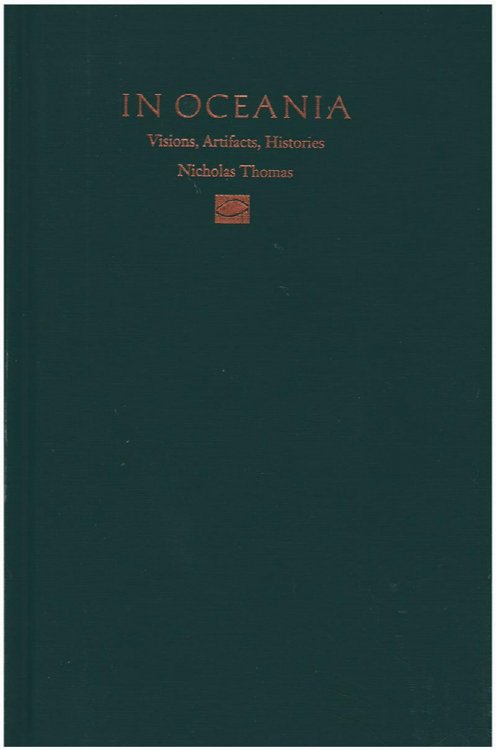 Image for In Oceania: Visions, Artifacts, Histories In Oceania: Visions, Artifacts, Histories