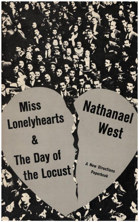 Miss Lonelyhearts & The Day of the Locust