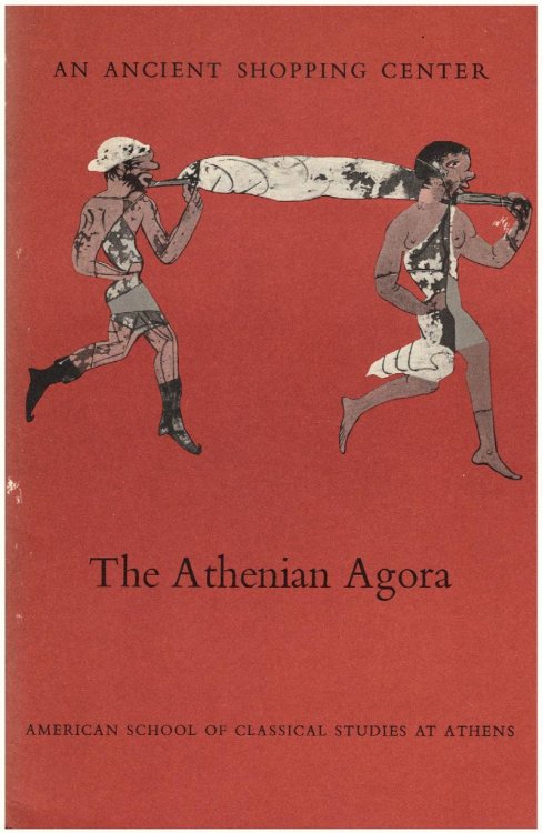 The Athenian Agora: Athenian Agora Picture Books No. 12