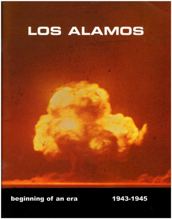 Image for Los Alamos; Beginning of an Era 1943-1945 Los Alamos; Beginning of an Era 1943-1945