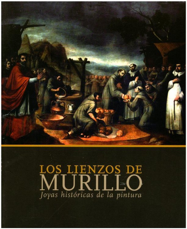 Image for Los Lienzos de Murillo: Joyas histricas de la pintura Los Lienzos de Murillo: Joyas histricas de la pintura