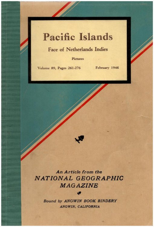 Image for Pacific Islands: Face of the Netherlands Indies (National Geographic, Vol 89, February 1946) Pacific Islands: Face of the Netherlands Indies (National Geographic, Vol 89, February 1946)