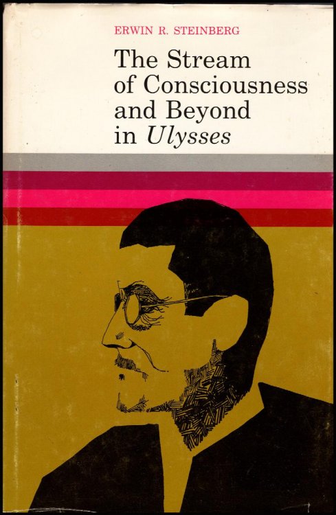 The Stream of Consciousness and Beyond in Ulysses