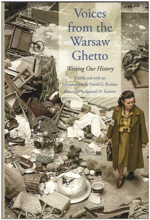 Voices from the Warsaw Ghetto: Writing Our History