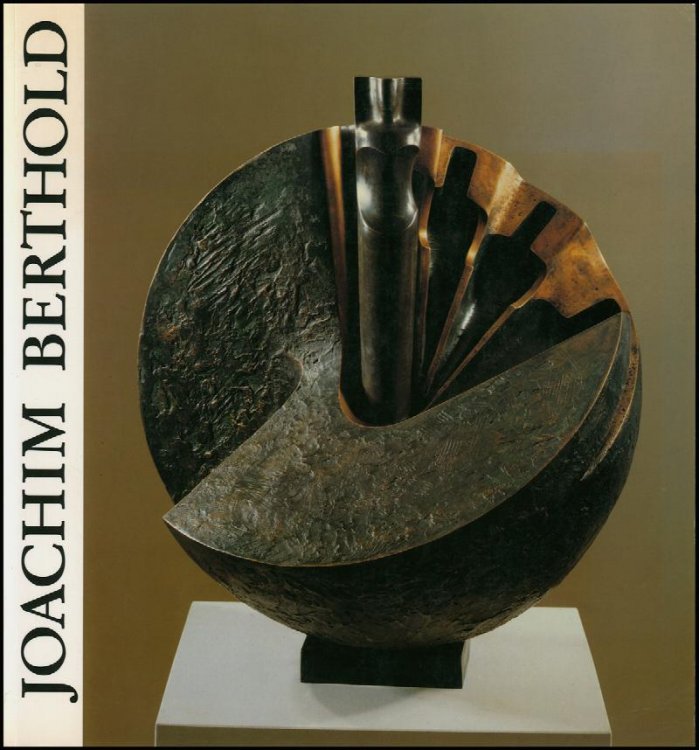 Image for Joachim Berthold: Skulpturen, Zeichnungen Joachim Berthold: Skulpturen, Zeichnungen