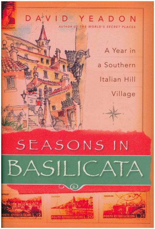 Image for Seasons in Basilicata: A Year in a Southern Italian Hill Village Seasons in Basilicata: A Year in a Southern Italian Hill Village