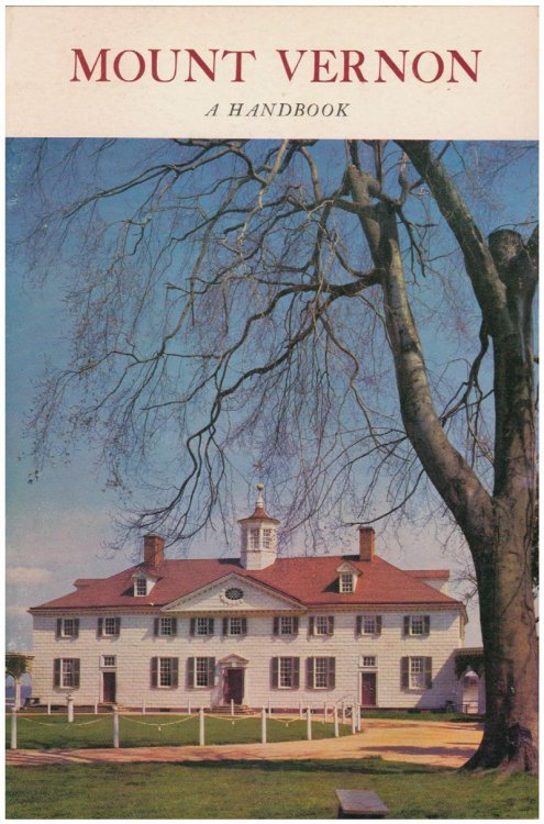 Mount Vernon Virginia: An Illustrated Handbook