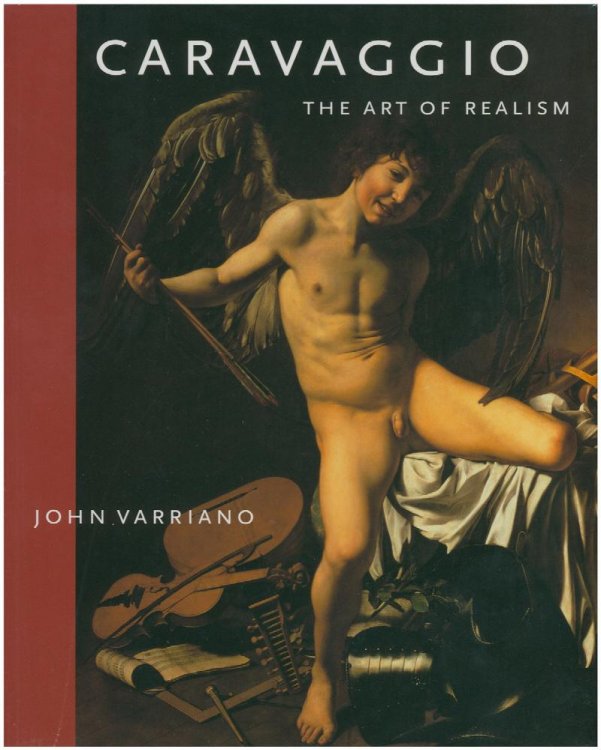 Caravaggio: The Art of Realism