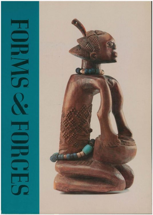 Image for Forms and Forces: Dynamics of African Figurative Sculpture Forms and Forces: Dynamics of African Figurative Sculpture