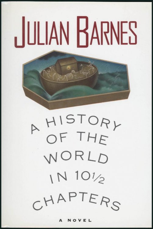 Image for A History of the World in 10 1/2 Chapters A History of the World in 10 1/2 Chapters