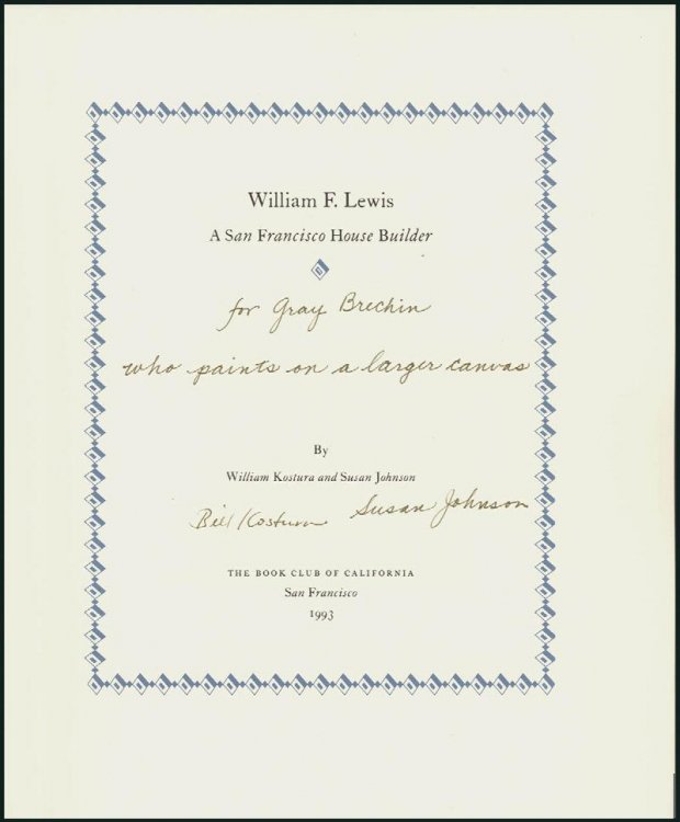 Image for William F. Lewis: A San Francisco House Builder William F. Lewis: A San Francisco House Builder