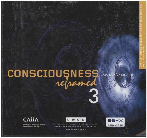 Image for Consciousness Reframed 3: Conference Brochure (August 2000) Consciousness Reframed 3: Conference Brochure (August 2000)