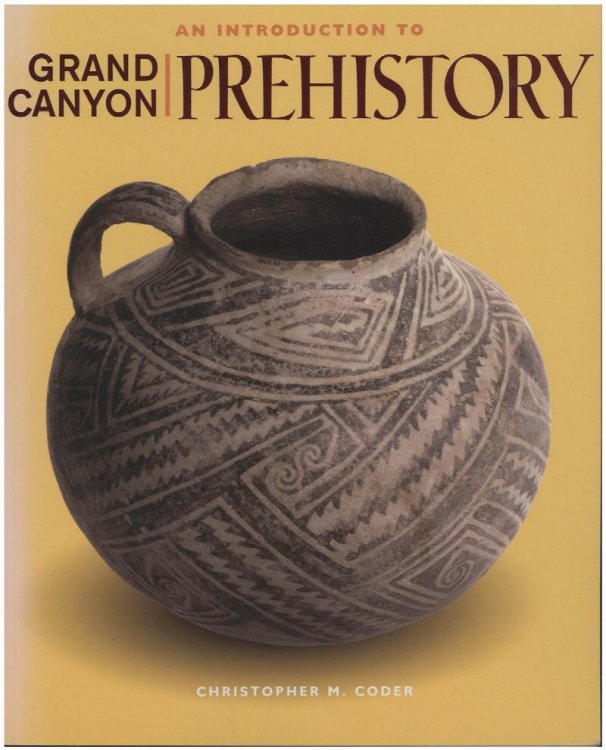 Image for An Introduction to Grand Canyon Prehistory An Introduction to Grand Canyon Prehistory