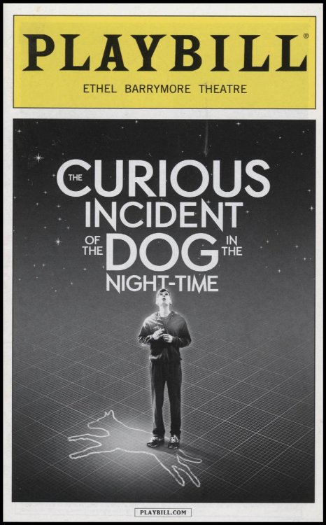 Image for Playbill: The Curious Incident of the Dog in the Night-Time (Ethel Barrymore Theatre) Playbill: The Curious Incident of the Dog in the Night-Time (Ethel Barrymore Theatre)