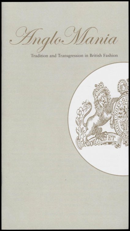 Image for Gallery Handout: AngloMania: Tradition and Transgression in British Fashion Gallery Handout: AngloMania: Tradition and Transgression in British Fashion