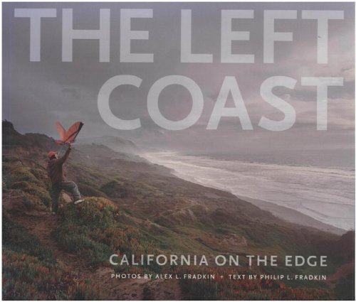 Image for The Left Coast: California on the Edge The Left Coast: California on the Edge